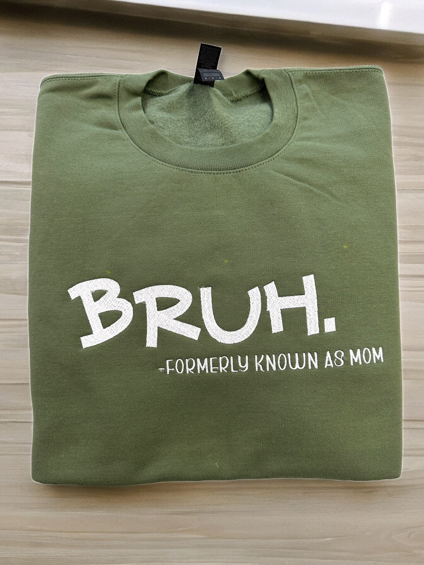 Bruh. - Formerly Known As Mom Embroidered Crewneck Sweatshirt